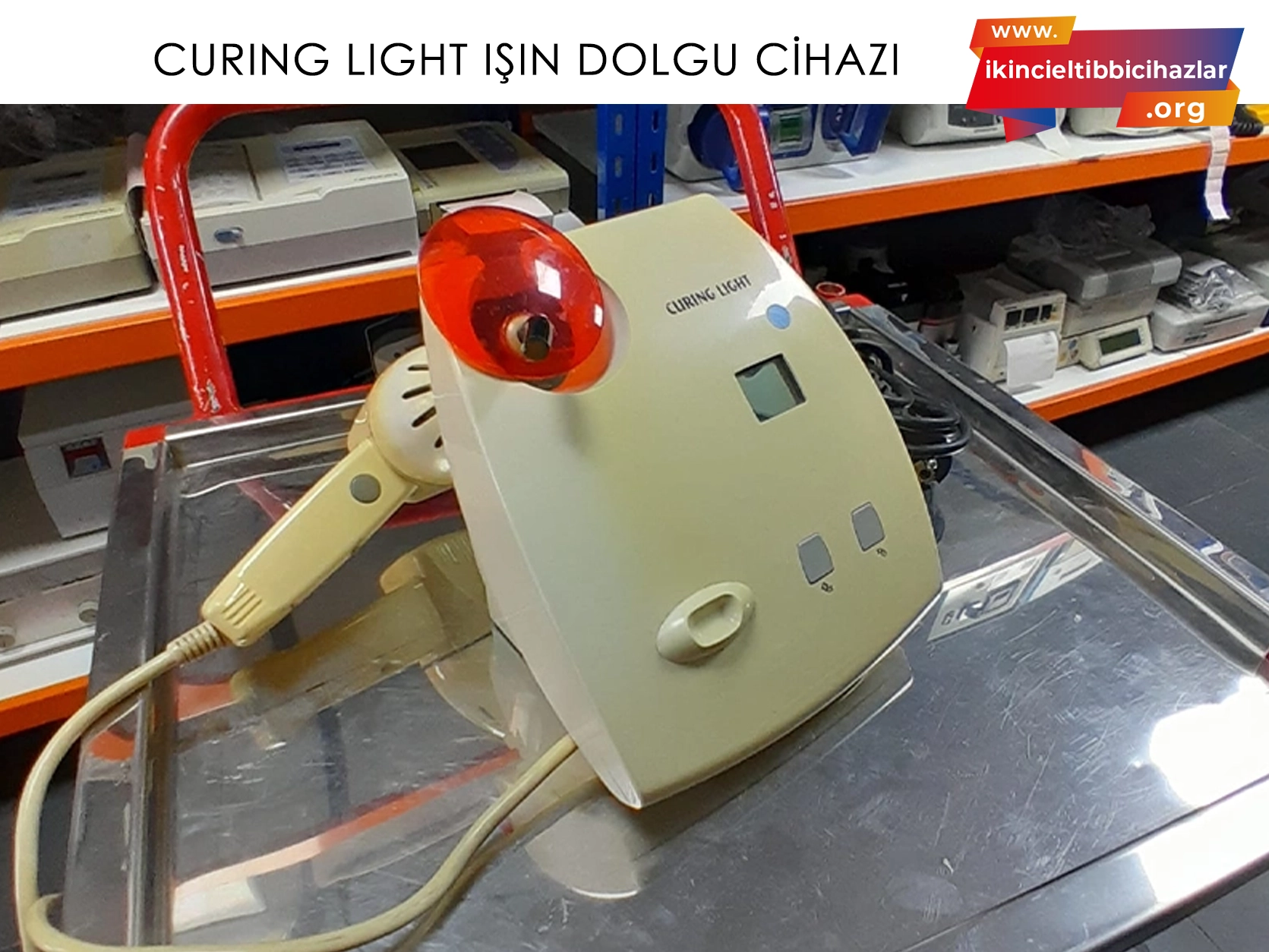 İkinci El Curing Light Işın Dolgu Cihazı