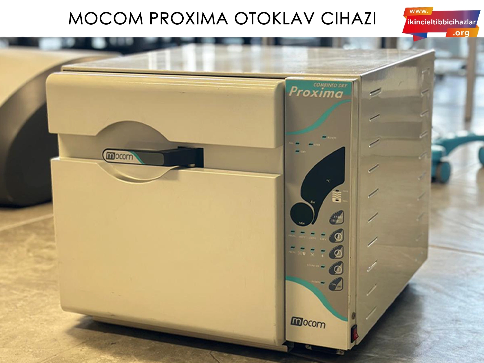 İkinci El Mocom Proxima Otoklav Cihazı