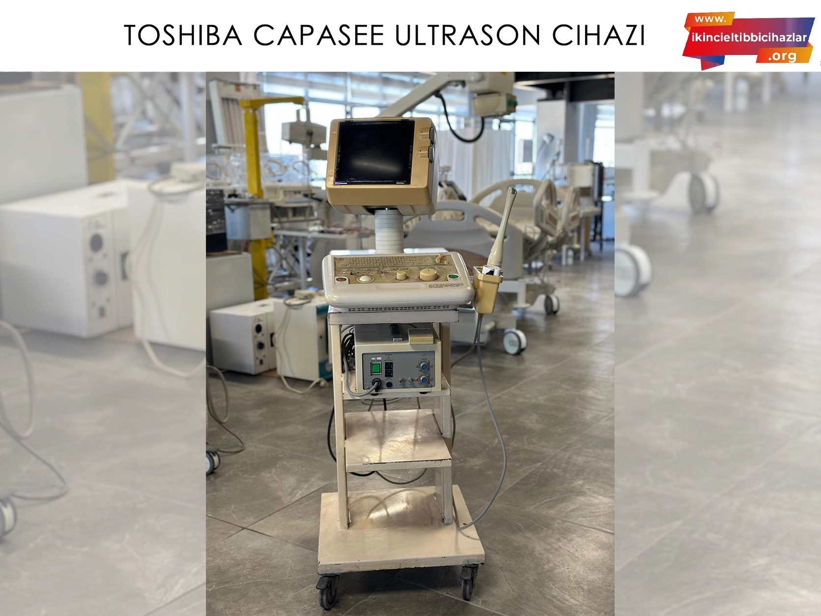 2. El Toshiba Capasee Ultrason Cihazı